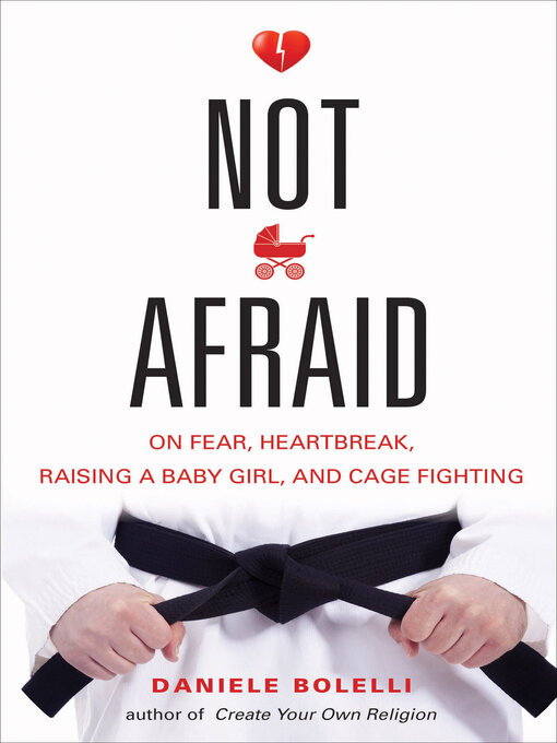 Title details for Not Afraid by Daniele Bolelli - Available
